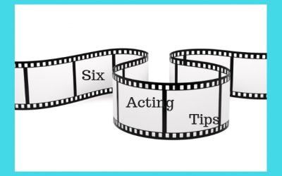 Six Tips on Getting Ahead in Acting